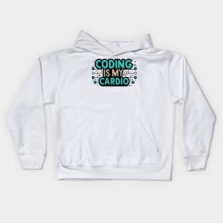 Coding Is My Cardio | Lustiger Programmierer Kids Hoodie